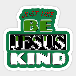 Jesus Kind Sticker